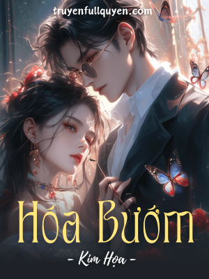 Hóa Bướm – Kim Họa