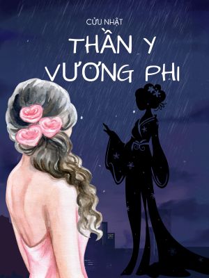 Thần y Vương Phi