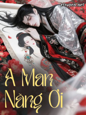 A Man Nàng Ơi