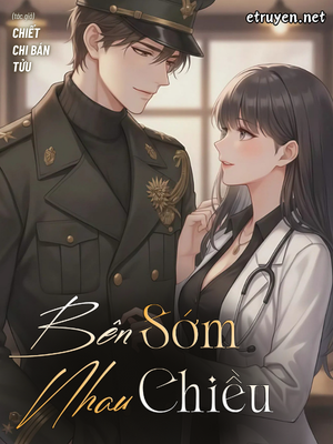 Bên Nhau Sớm Chiều