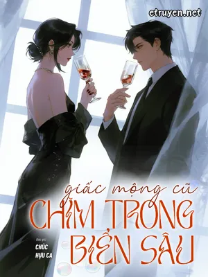 Giấc Mộng Cũ Chìm Trong Biển Sâu